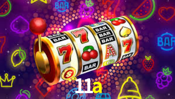 11a
